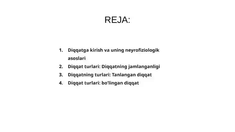Diqqat haqida tushuncha va uning nerv-fiziologik asoslari 2