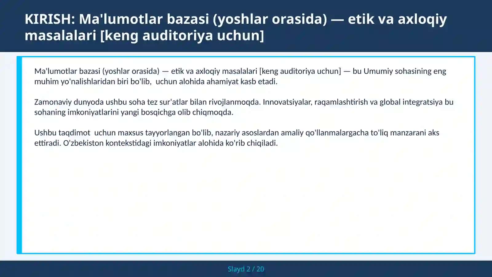 MA'LUMOTLAR BAZASI (YOSHLAR ORASIDA) — ETIK VA AXLOQIY MASALALARI [KENG AUDITORIYA UCHUN] 2