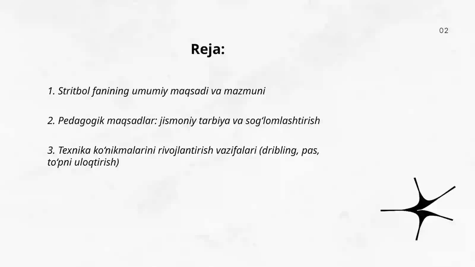 Stritbol faning maqsadi va vazifalari 2