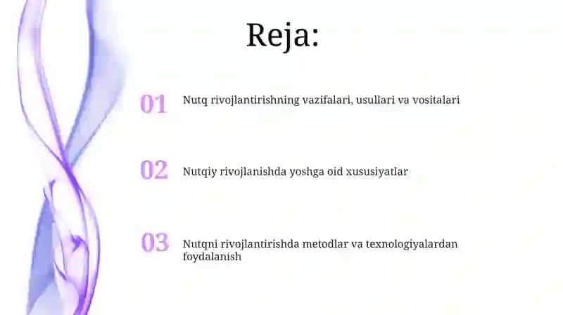 Nutqiy rivojlanishning vazifalari, usullari va vositalari 2