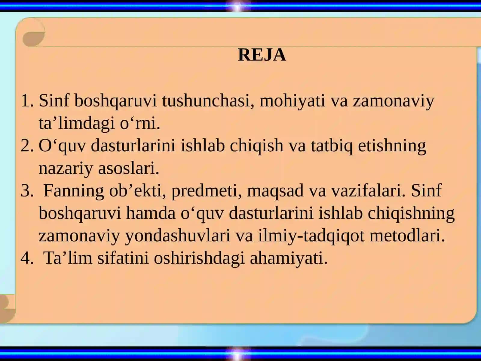 Sinf boshqaruvi.O'quv daturlarini ishlab chiqish metodikasi. 2