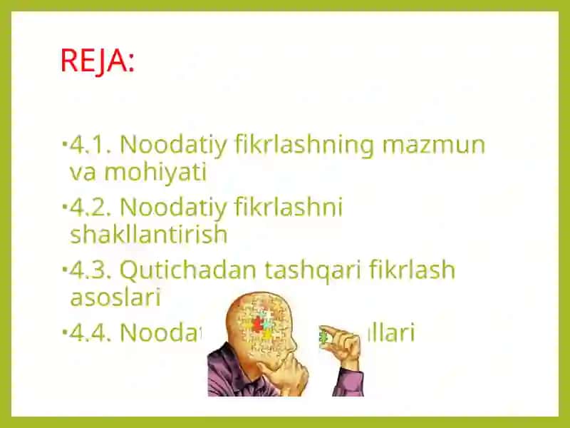 Noodatiy fikrlashning mazmuni va mohiyati 2