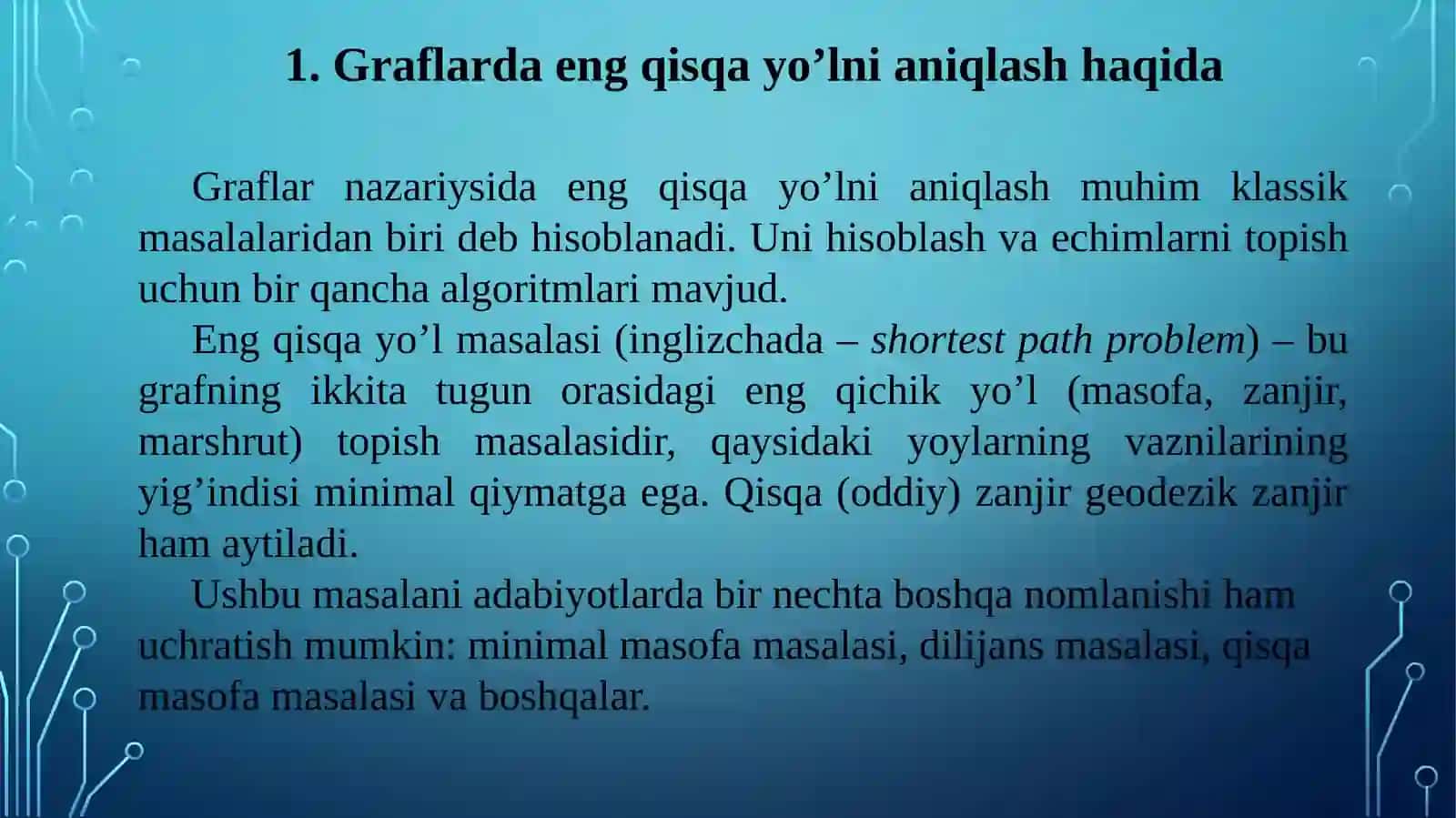 Graflardaengqisqayo‘lnianiqlashalgoritmlari.Lug‘atlarvaularniamalgaoshirish 2