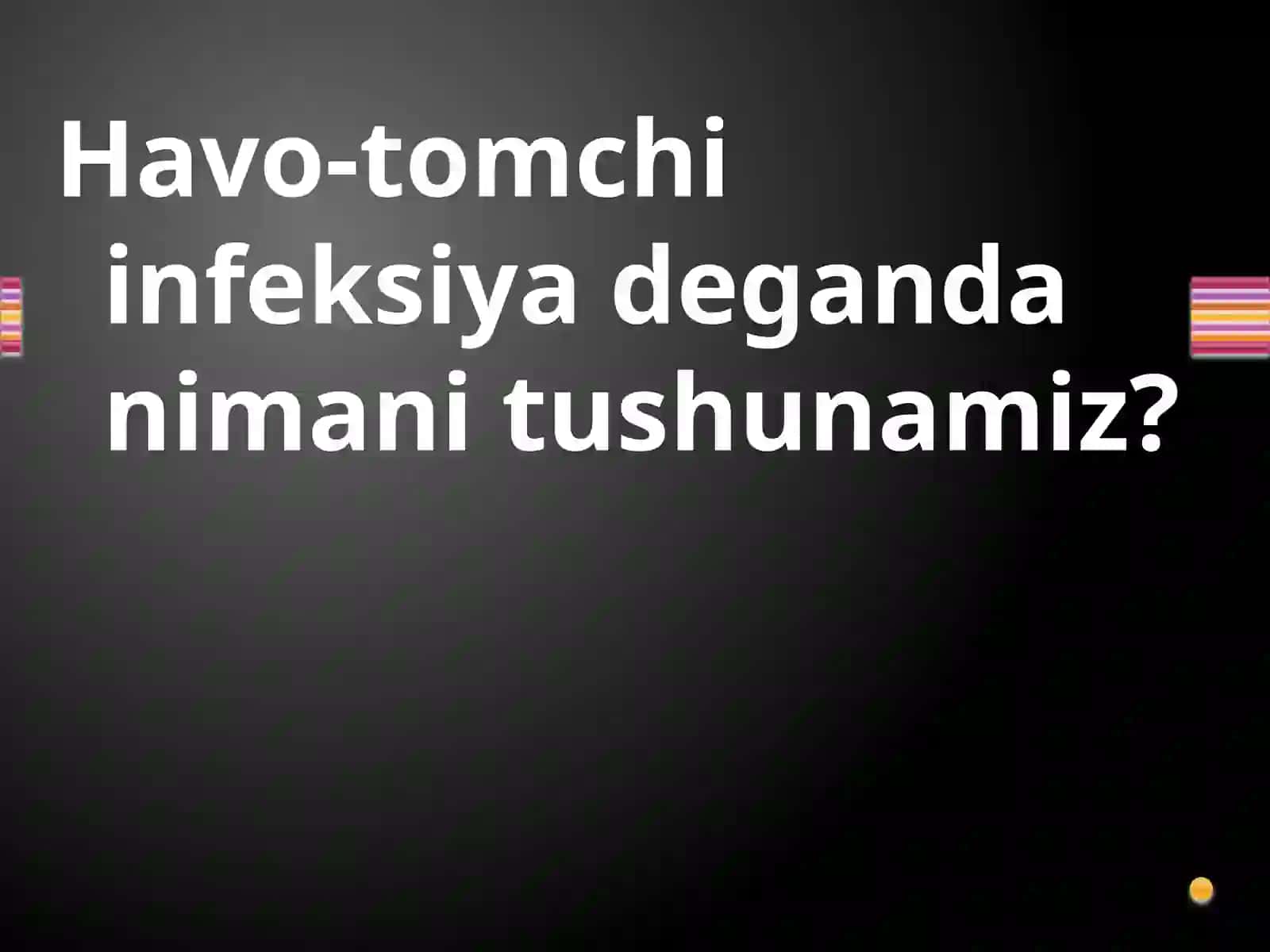Havo-tomchiinfeksiyalari:mikobakteriyalarvaaktinomitsetlar 2