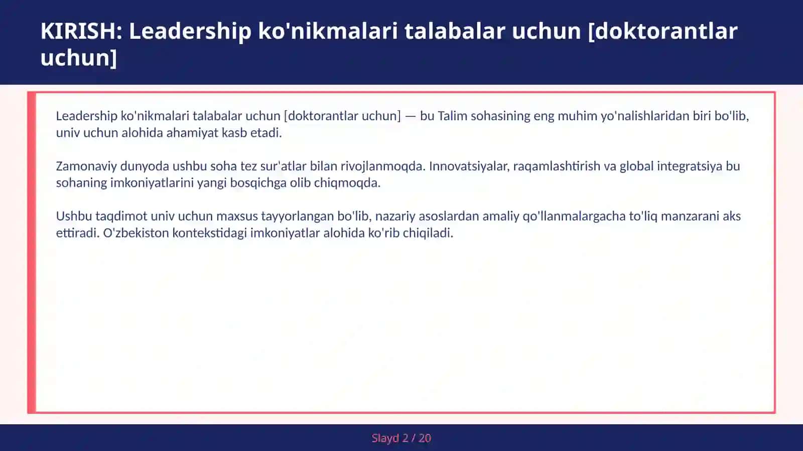 Leadership ko'nikmalari talabalar uchun [doktorantlar uchun] 2
