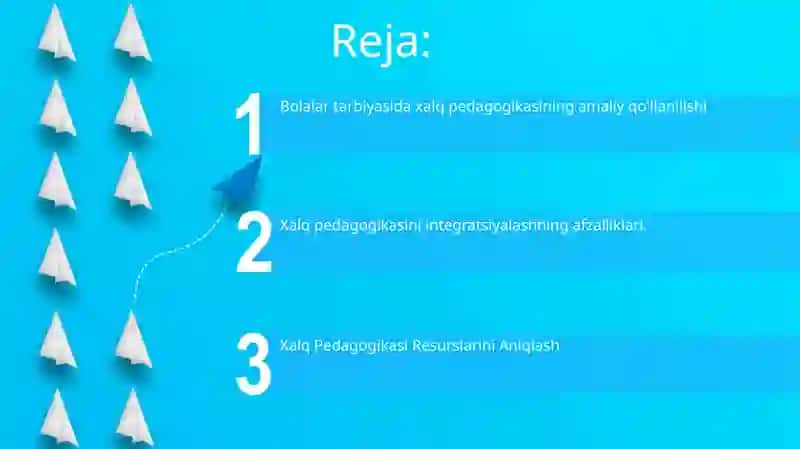 Xalq pedagogikasi foydalari va afzalliklari 2