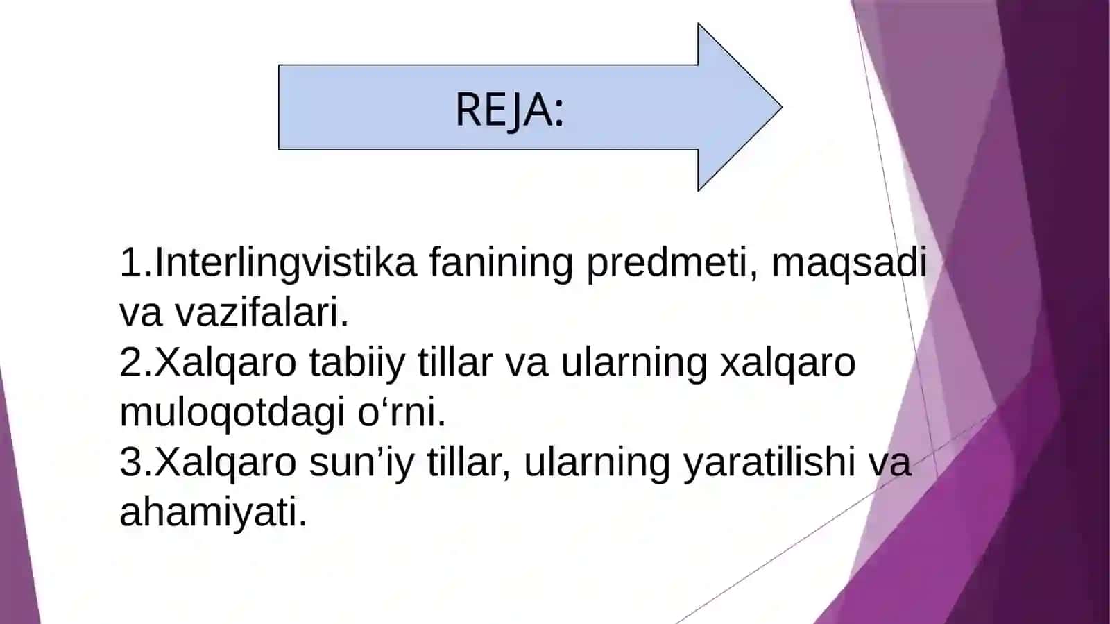 Interlingvistika. Xalqaro tabiiy va xalqaro sun’iy tillar 2