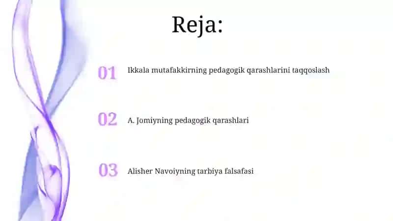 A.Jomiy va Alisher Navoiyning pedagogik qarashlari 2