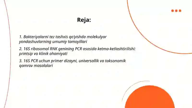 Bakteriyalarni tez tashxis qo'yishda hozirgi zamon yondashuvlari, molekulyar genetik usullari 2