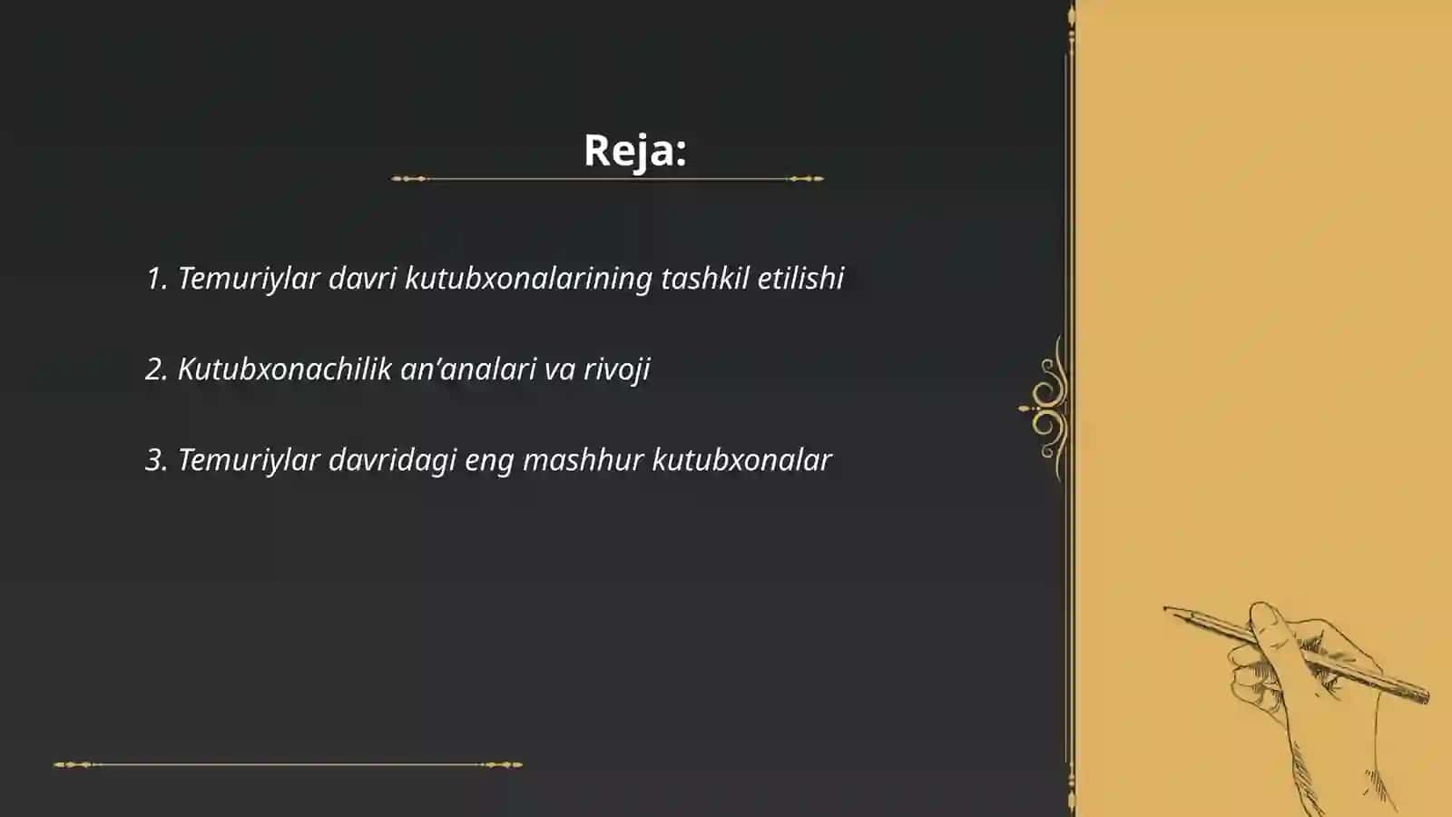 Temuriylar davri kutubxonachilik. hujjatchilik va ish yuritishning oʻziga xosligi 2