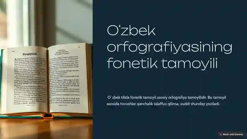 Oʻzbek orfografiyasining fonetik tamoyili 2