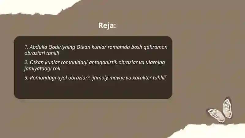 Abdulla Qodiriyning Otkan kunlar Romanida obrazlar tahlili 2