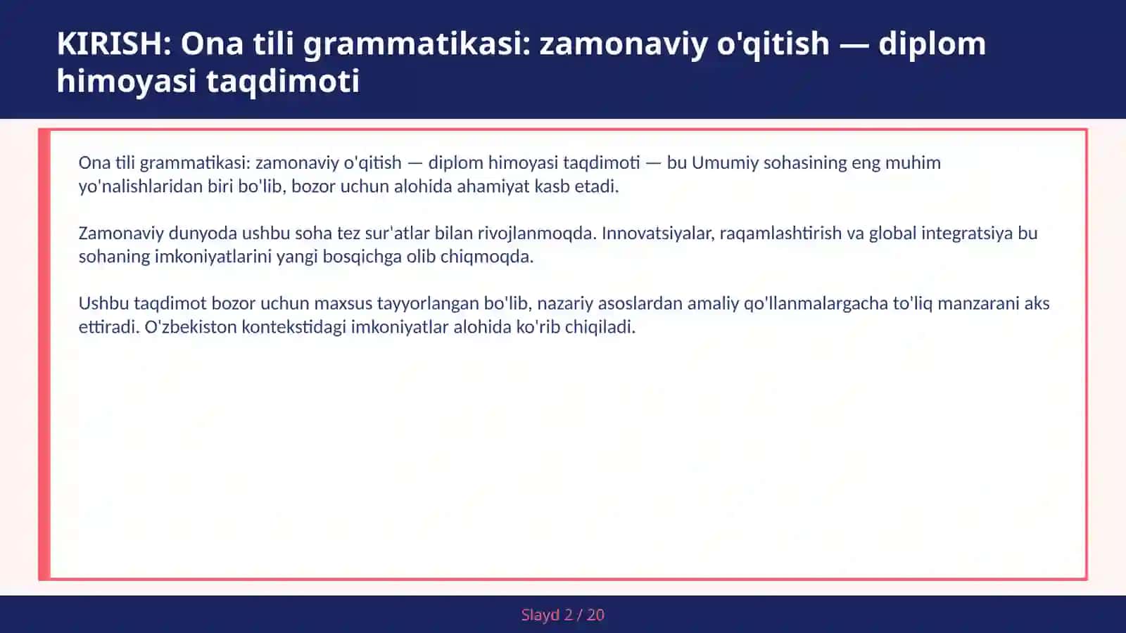 ONA TILI GRAMMATIKASI: ZAMONAVIY O'QITISH — DIPLOM HIMOYASI TAQDIMOTI 2