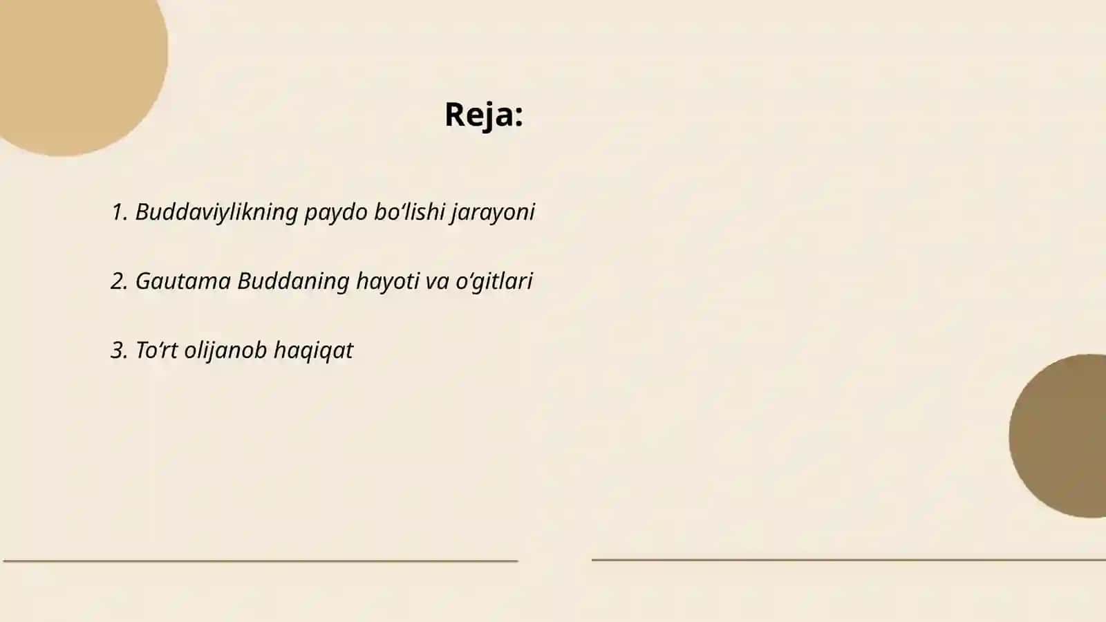 Buddaviylikning paydo bo‘lishi jarayoni 2