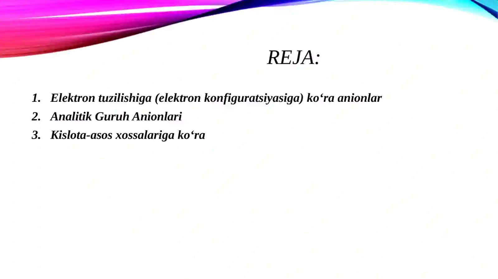 Anionlarning klassifikatsiyasi 2