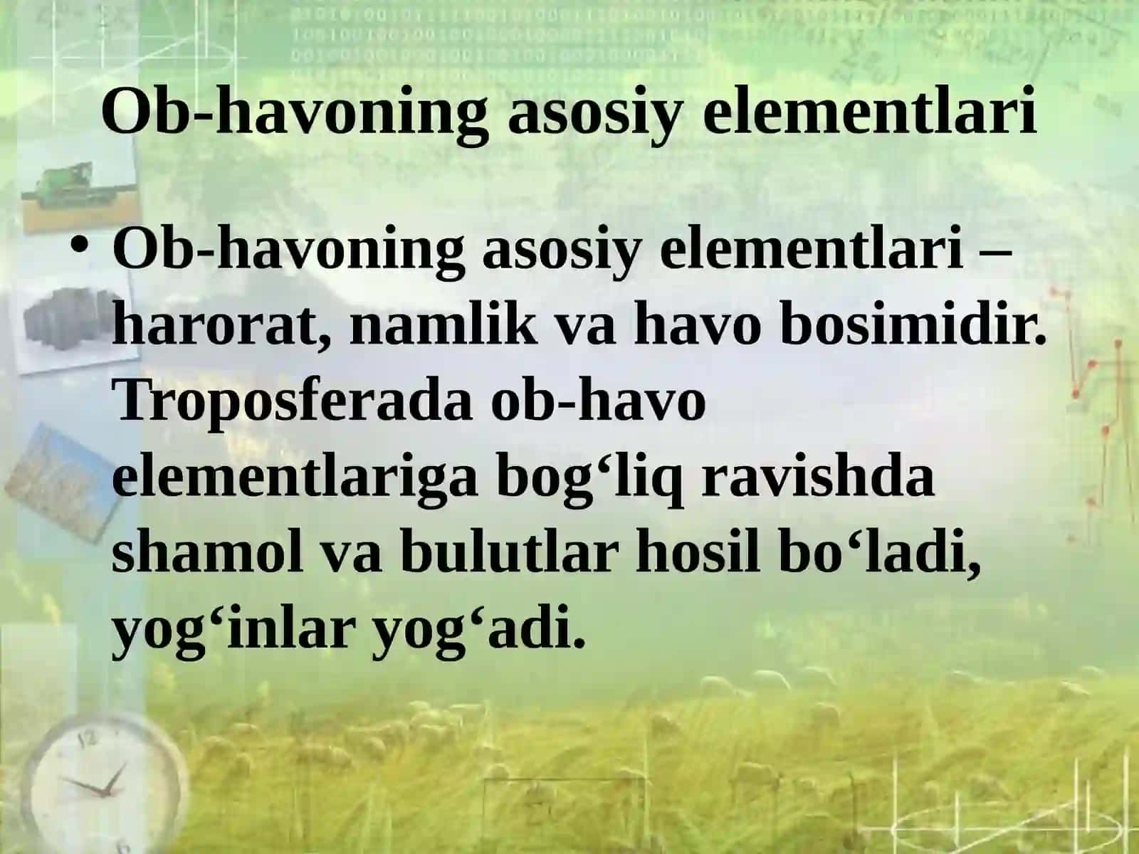 5-sinf Geografiya fanidan Ob-havo va iqlim mavzuda dars taqdimoti 2