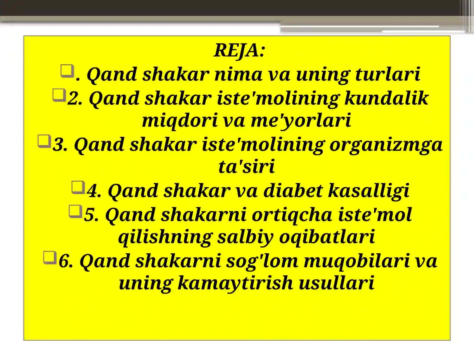 Qandshakar va ularning soğliq qatʼsiri 2