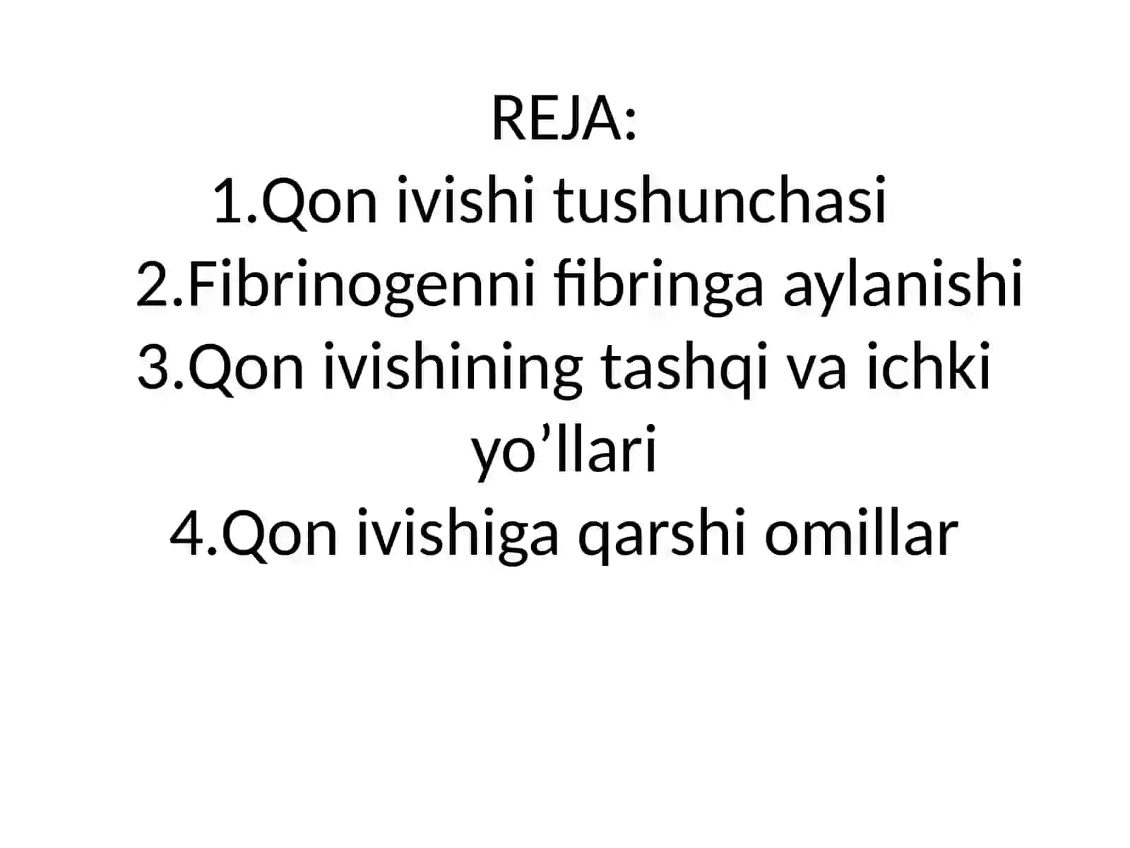 Qon ivish mexanizmi fibrinoliz 2