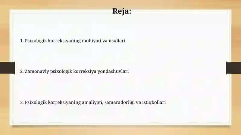 Psixologik korrektsiya tushunchasi va uning zamonaviy yondashuvlari 2