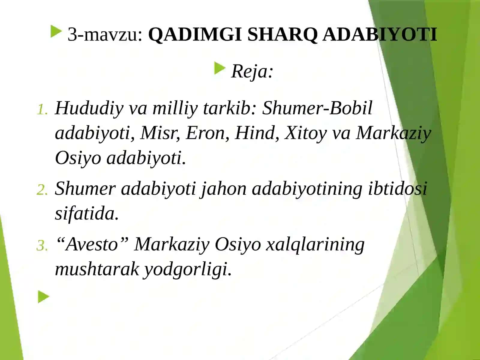 3-ma`ruza:QADIMGI SHARQVA G`ARBADABIYOTI:EPOS VA LIRIKA 2