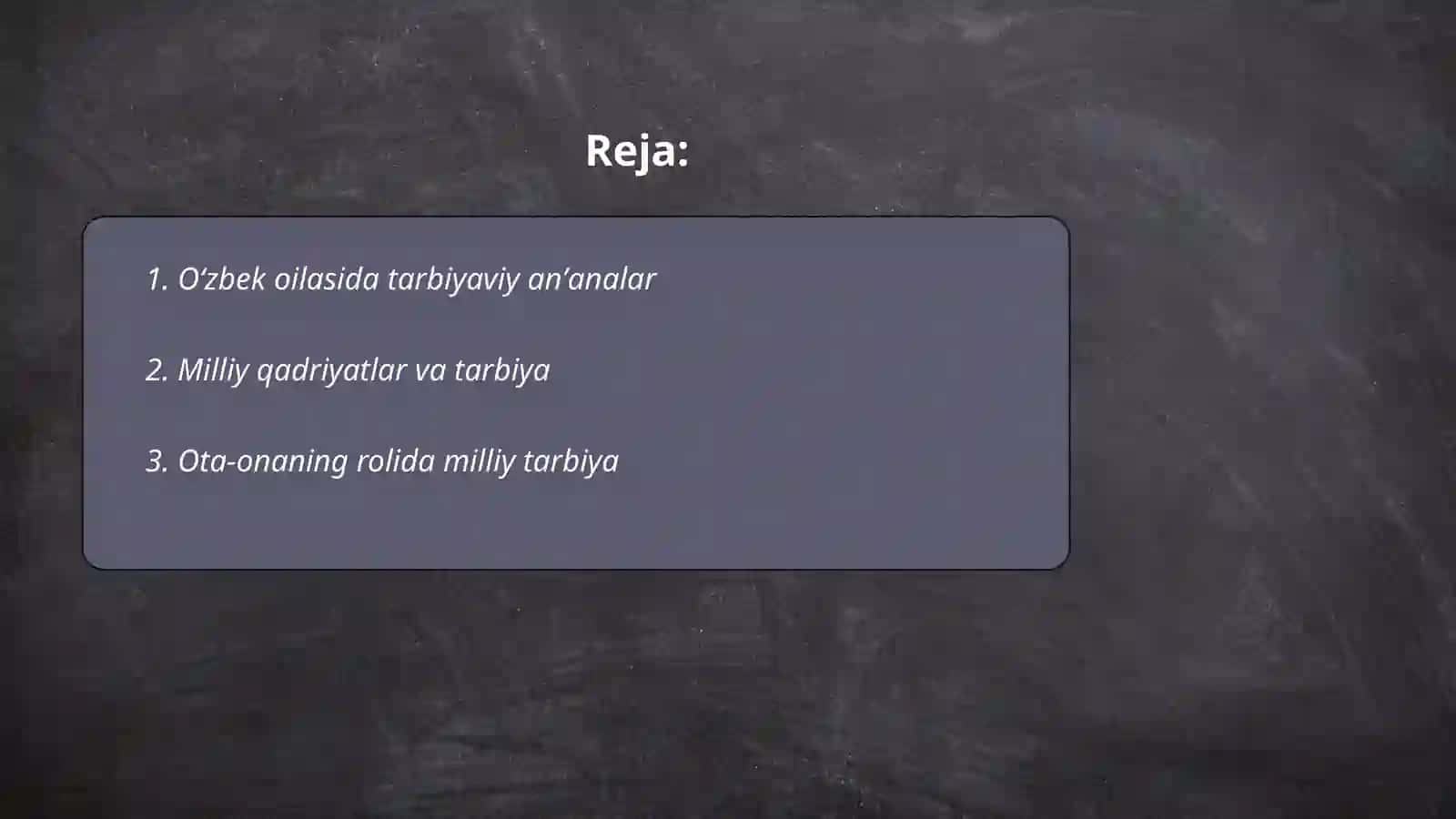 Oʻzbek oilasida milliy tarbiya 2