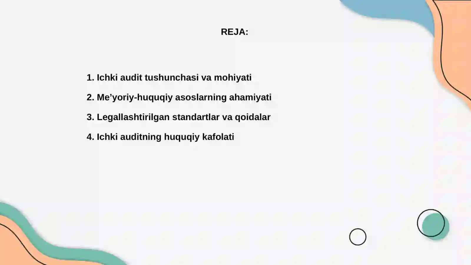 Ichki auditning me’yoriy-huquqiy asoslari 2