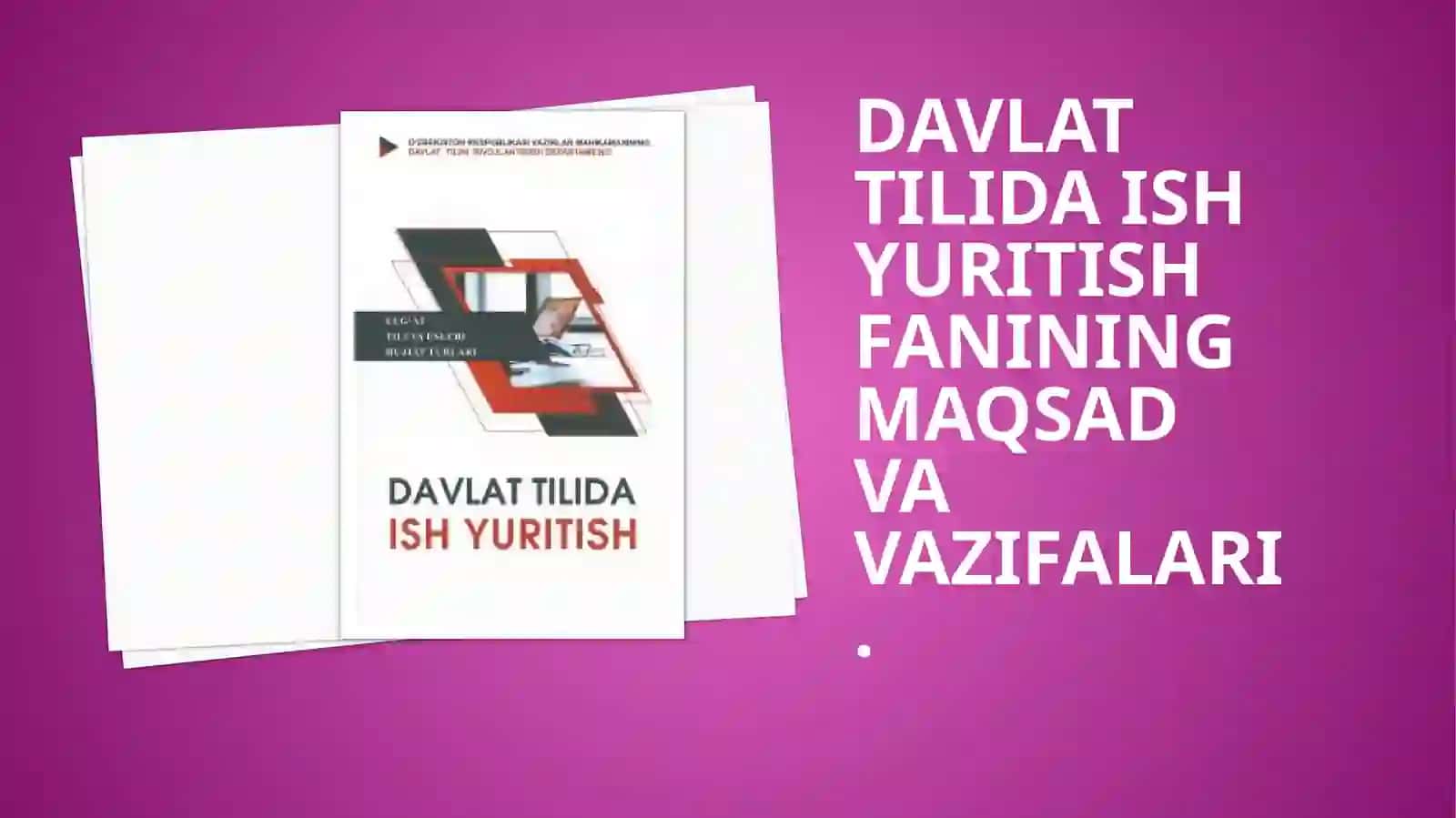 Davlat Tilida Ish Yuritish Fanidan Mustaqil Ishi 2