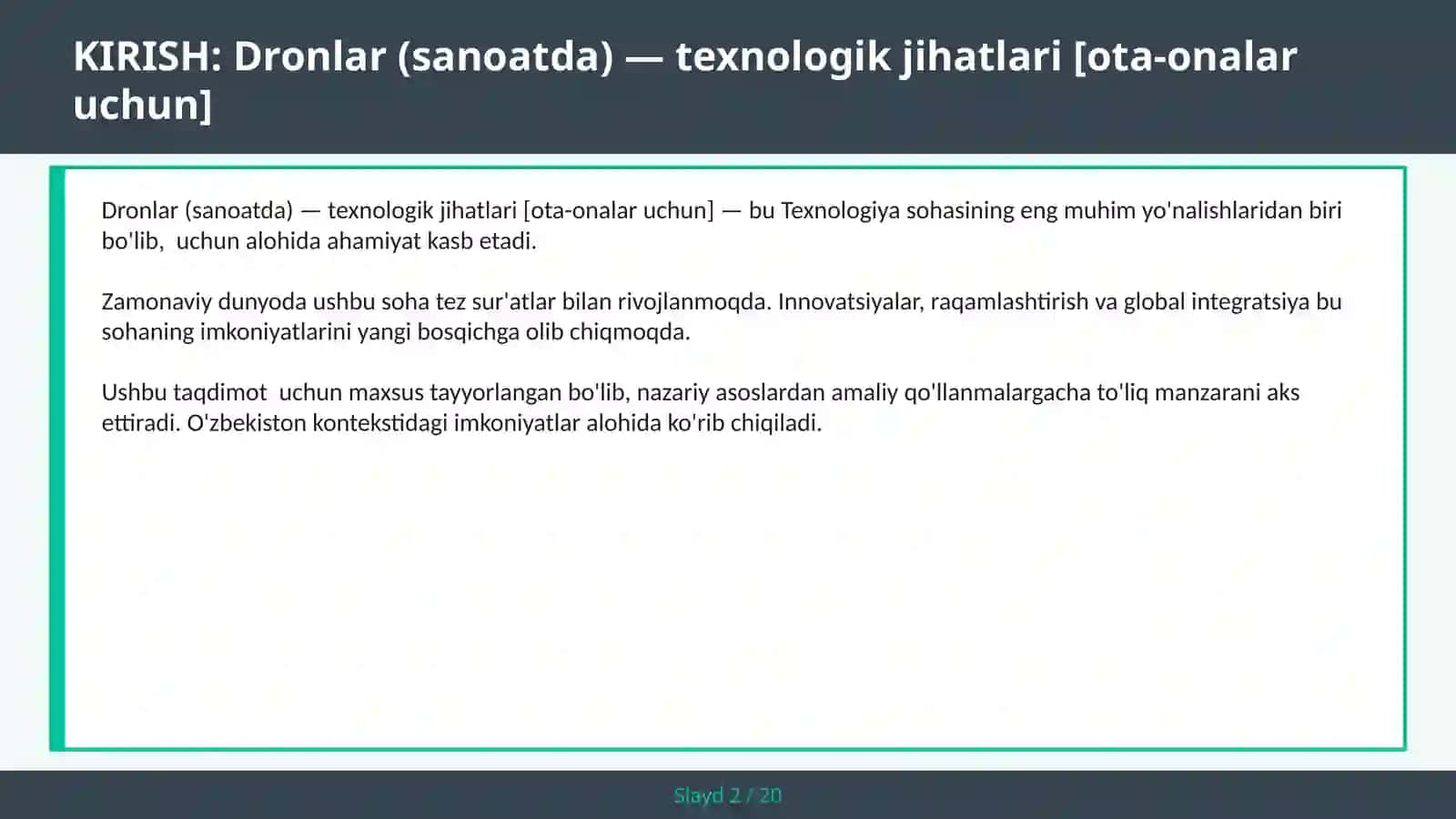 DRONLAR (SANOATDA) — TEXNOLOGIK JIHATLARI [OTA-ONALAR UCHUN] 2