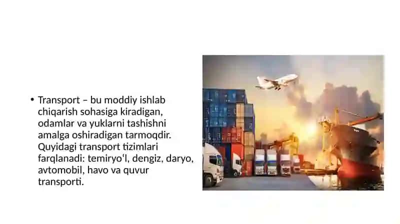 Transport Tizimlari Turari va Ularning Moddiy-Texnik Bazasi 2