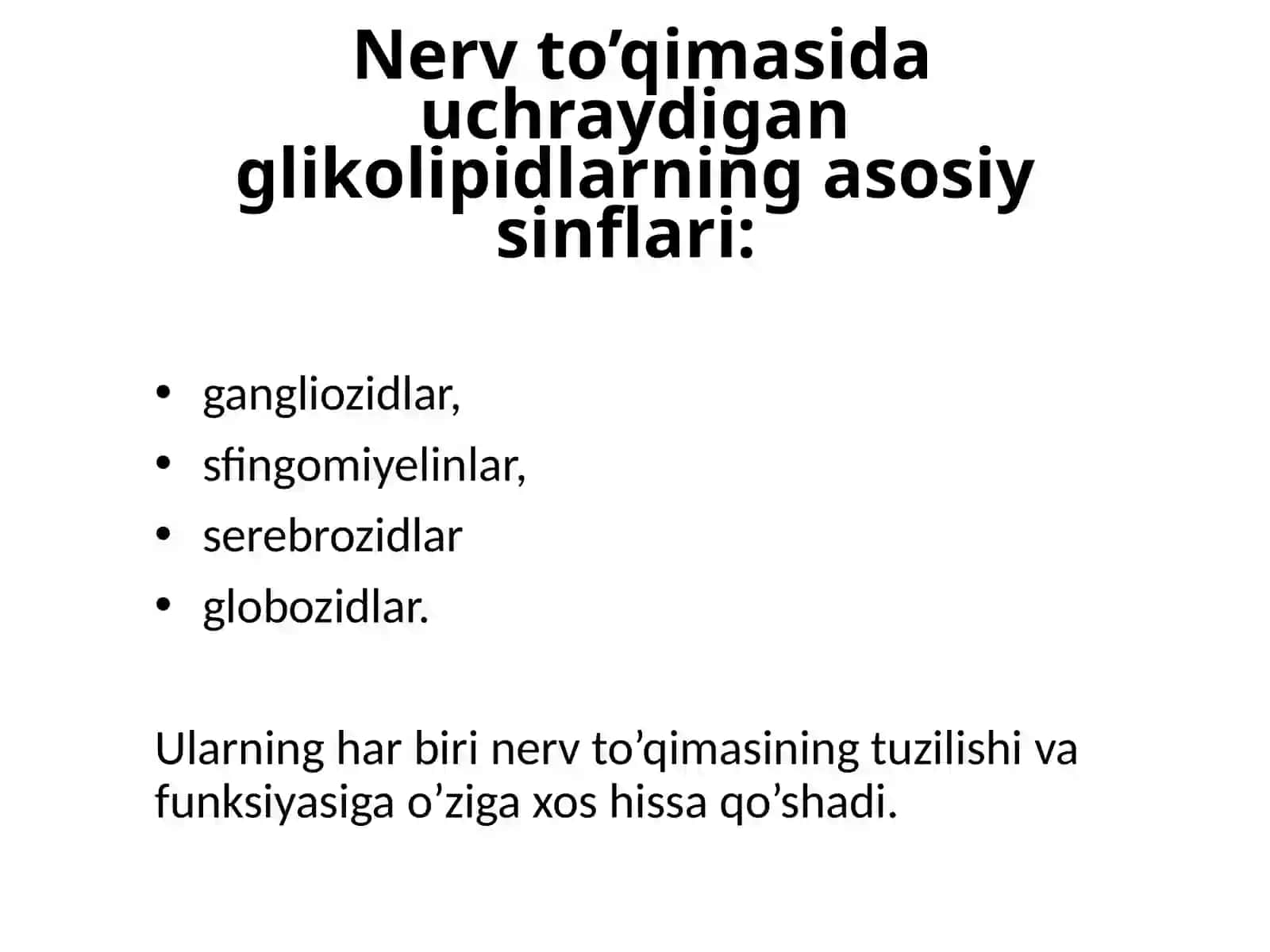 Nerv to'qimasining asosiy glikolipidlari, ahamiyati, ular bilan bog'liq kasalliklar. 2