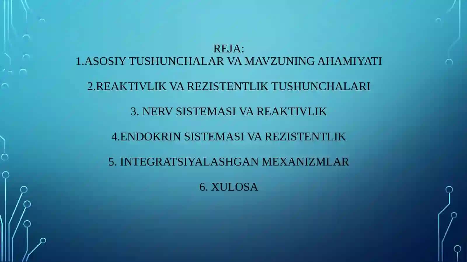 Nerv va endokrin sistemasi reaktivlik va rezistentlikning shakllanishida o’rni 2