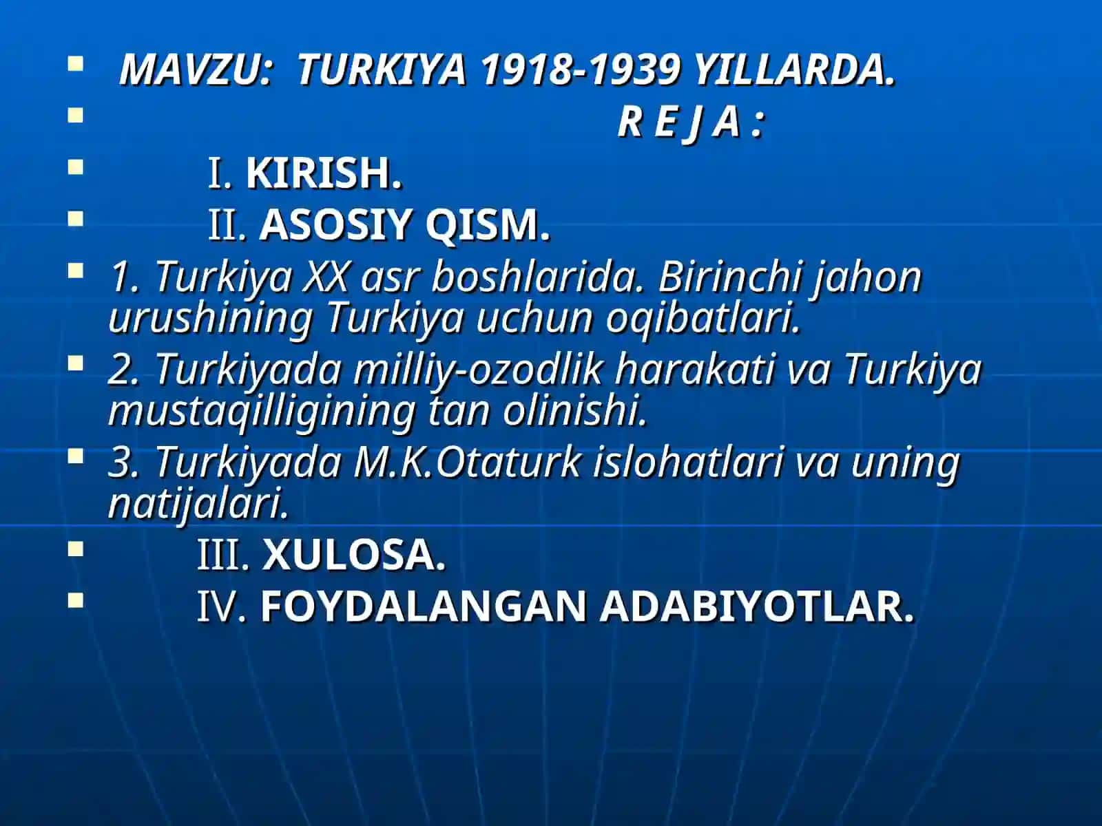 TURKIYA 1918-1939 YILLARDA 2