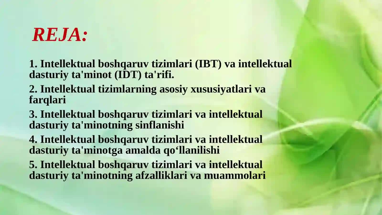 Intellektual boshqaruv tizimlari va intellektual dasturiy ta'minot 2