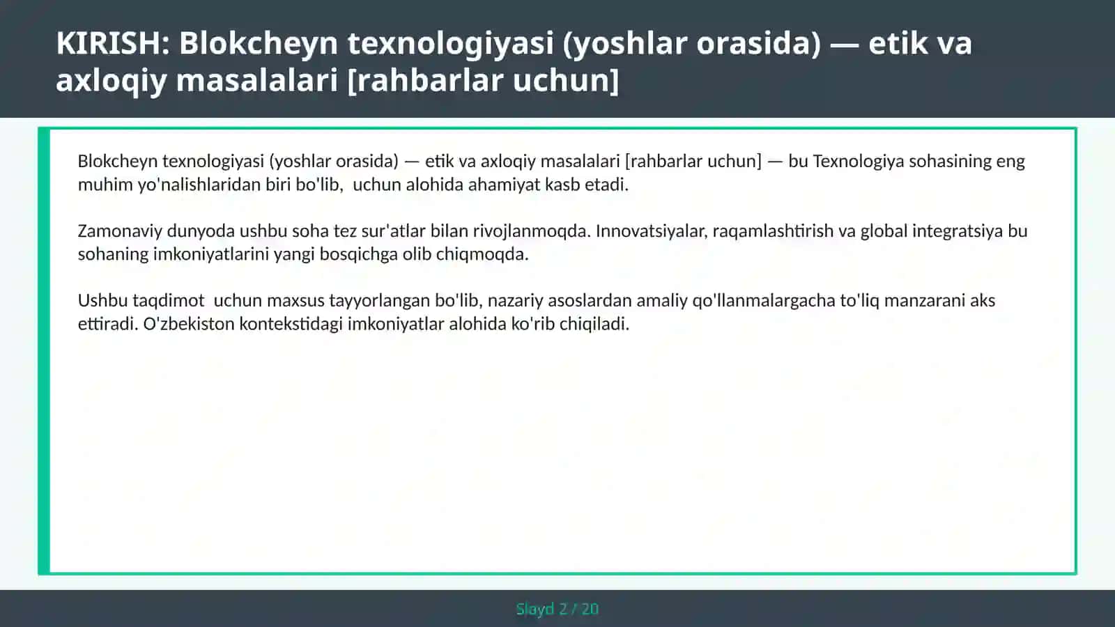 Blokcheyn Texnologiyasi (Yoshlar Orasida) — Etik va Axloqiy Masalalari [Rahbarlar Uchun] 2