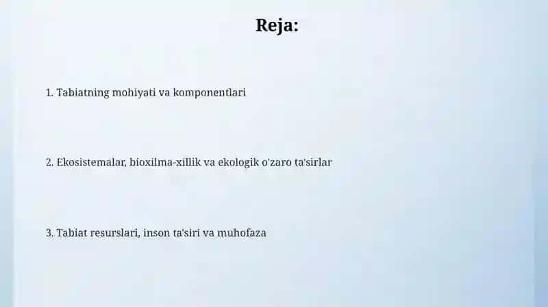Tabiat haqida asosiy tushunchalar va tabiat komponentlari 2