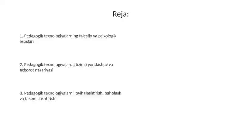 Pedagogik texnologiyaning ilmiy-nazariy asoslari 2