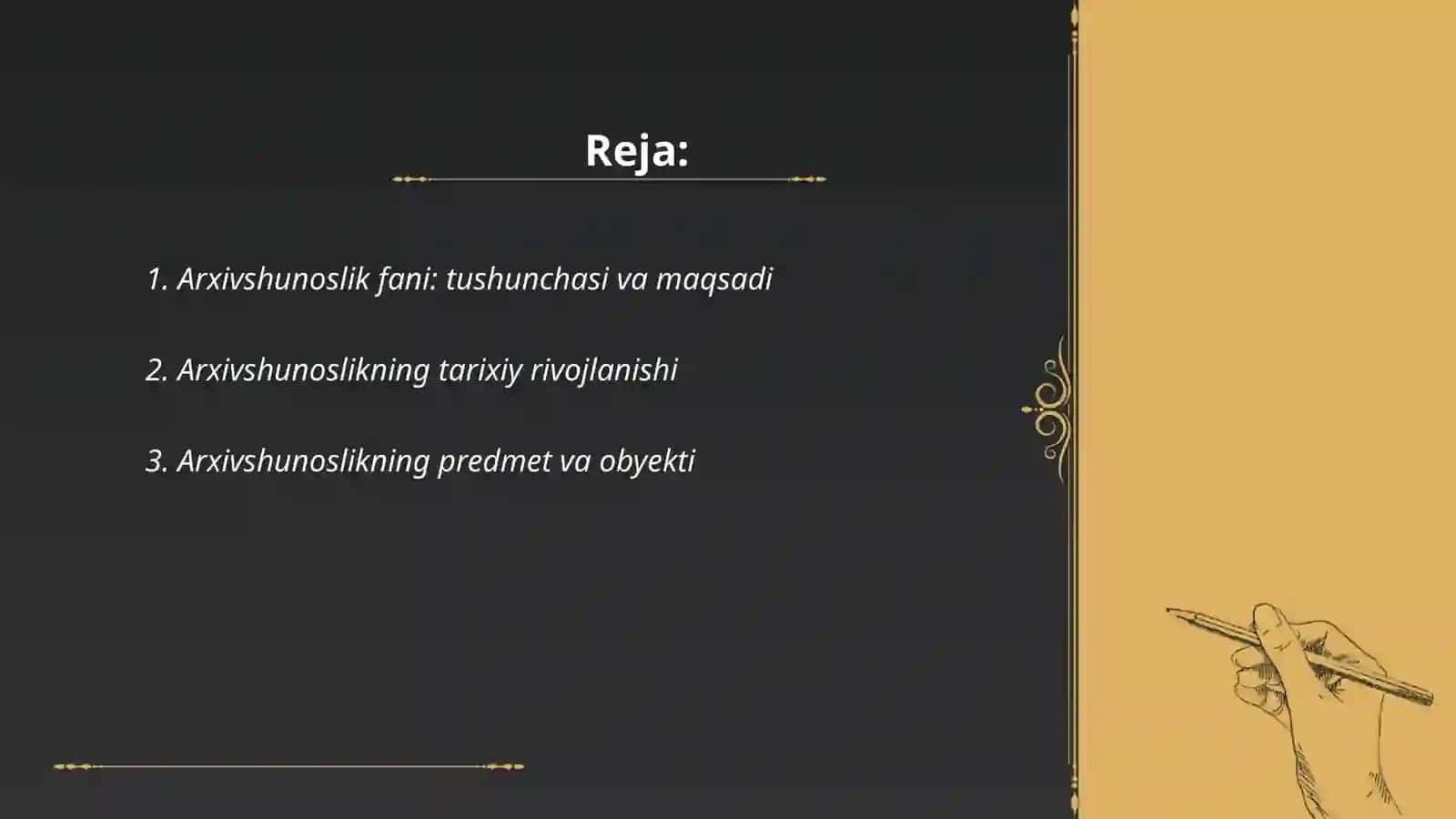 Arxivshunoslik fani tushunchasi va tarkibiy qismlari 2