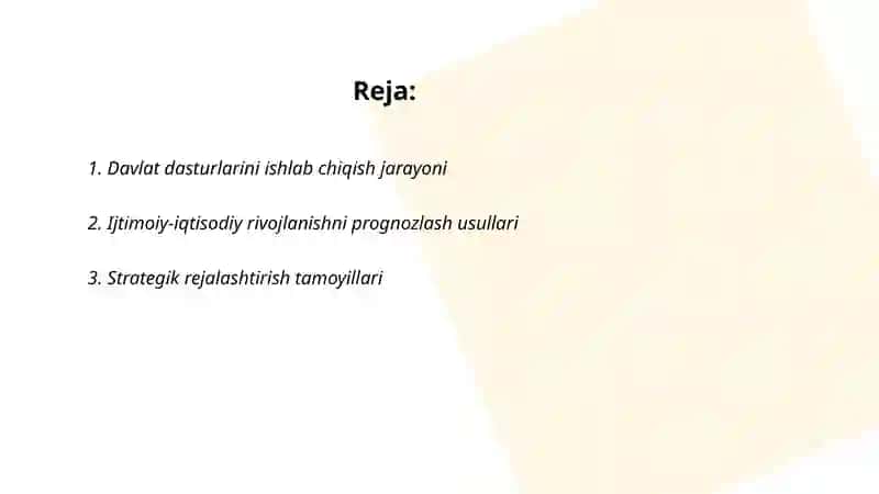 Davlatning ijtimoiy iqtisodiy rivojini dasturlash, prognozlash va rejalashtirish siyosati 2