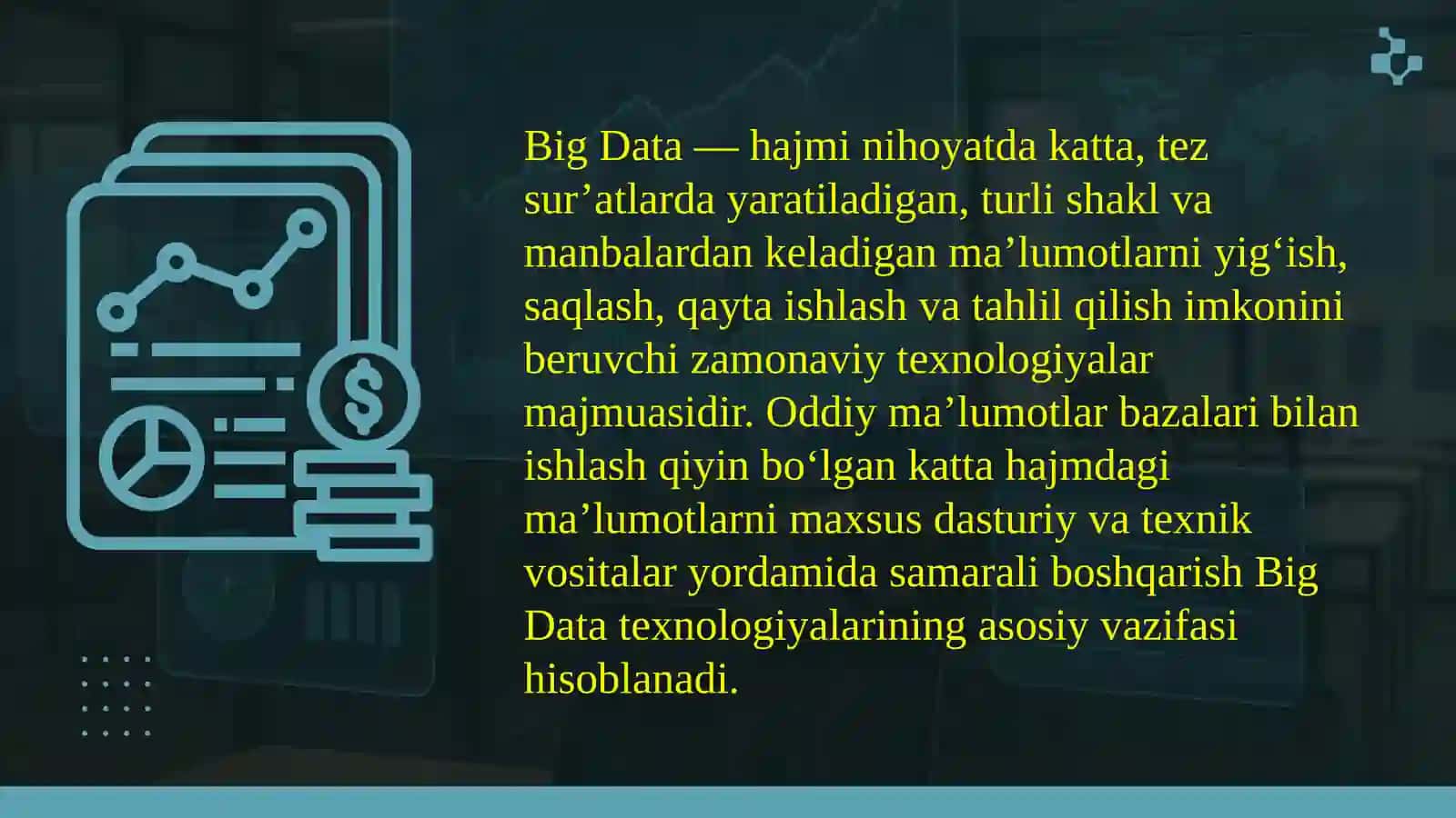 Katta hajmdagi ma’lumotlar (Big Data) va ulardan samarali foydalanish texnologiyalari 2