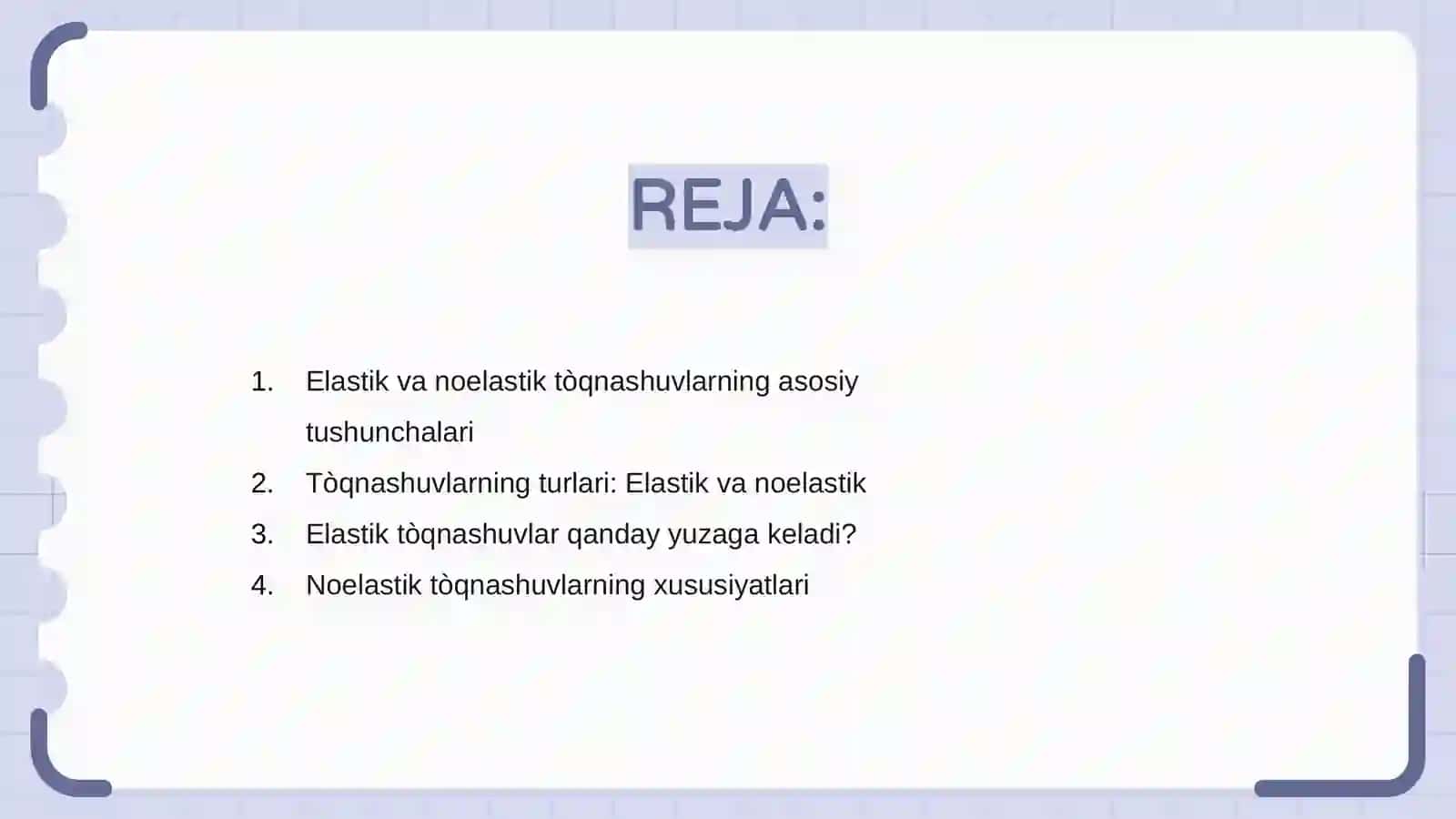 Elastik va noelastik tòqnashuvlar 2