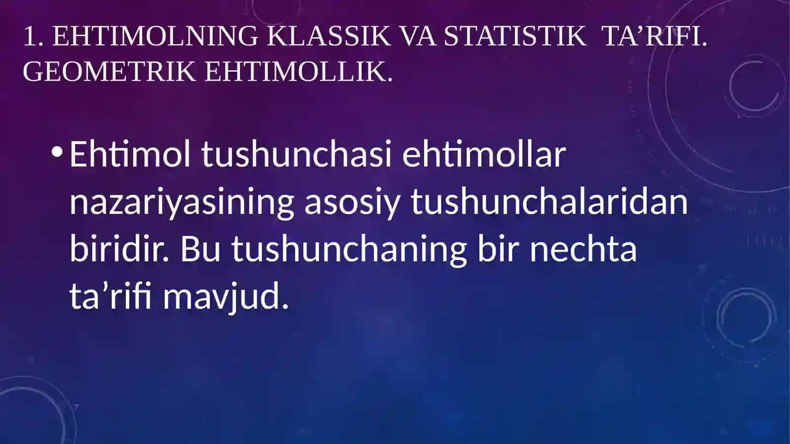 Hodisaning ehtimolligi 2