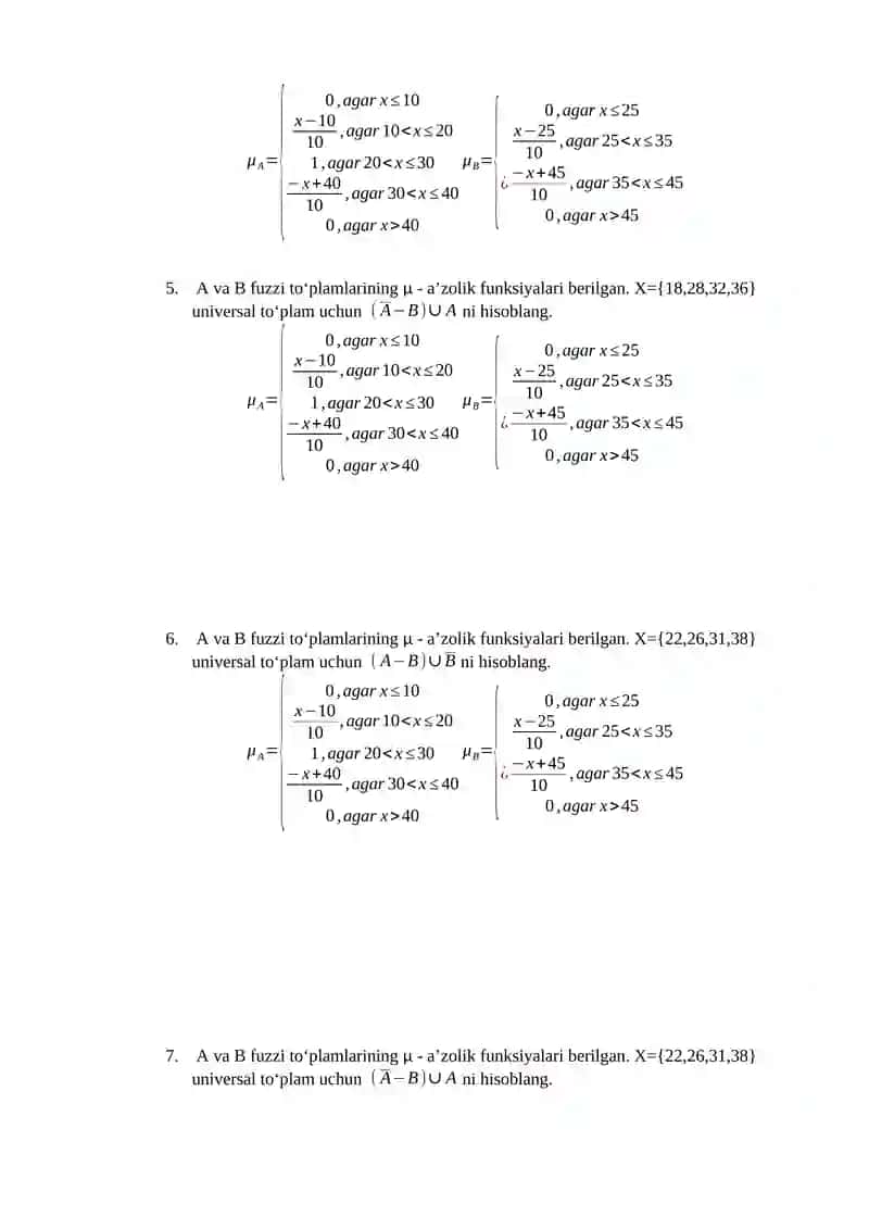 A va B fuzzi toʻplamlarining μ - a’zolik funksiyalari 2