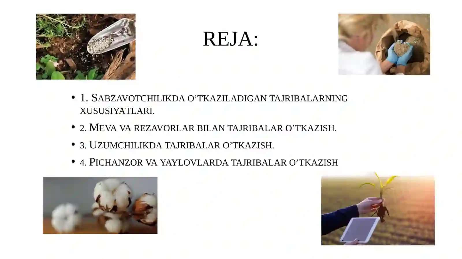 Dala tajribasini o’tkazish sharoitlarining xususiyatlari 2