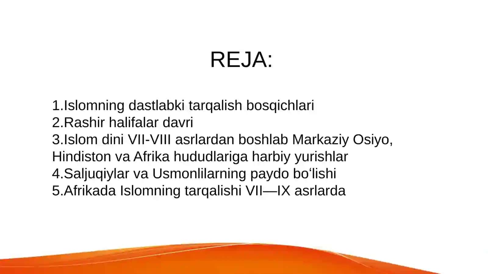 ISLOM DININING VUJUDGA KELISHI VA YOYILISHI 2