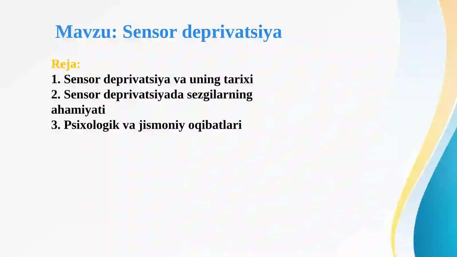 Sensor deprivatsiya 2