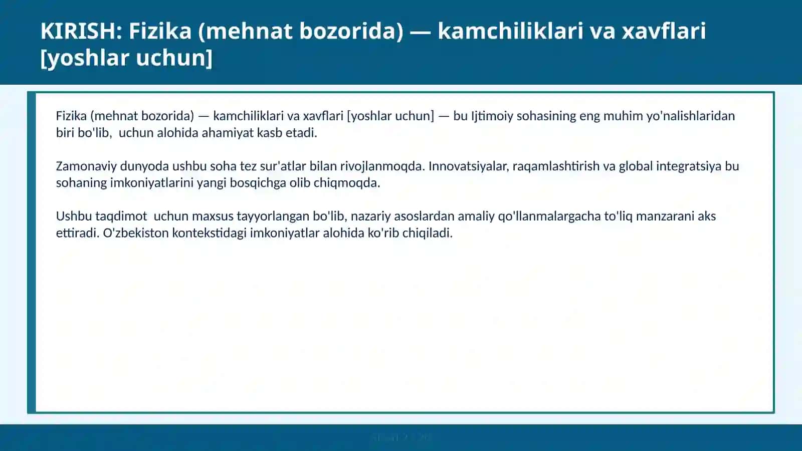 Fizika (mehnat bozorida) — kamchiliklari va xavflari [yoshlar uchun] 2
