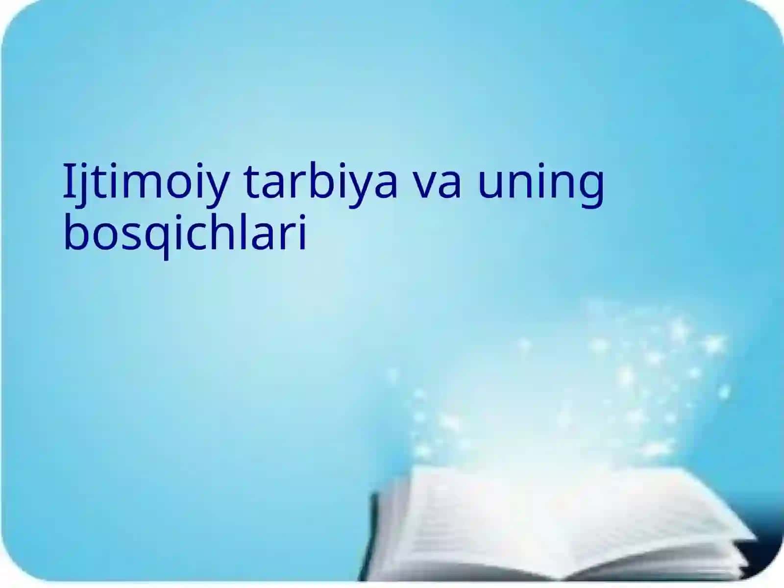 Bolalarni  ijtimoiy  moslashtirish   fani 2
