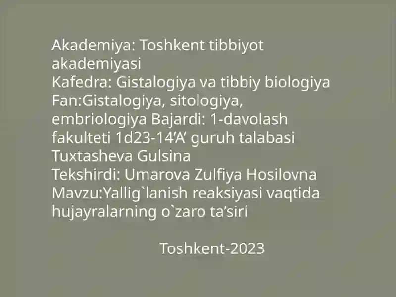 Yallig'lanishreaksiyasi vaqtida hujayralarning o'zarota'siri 2