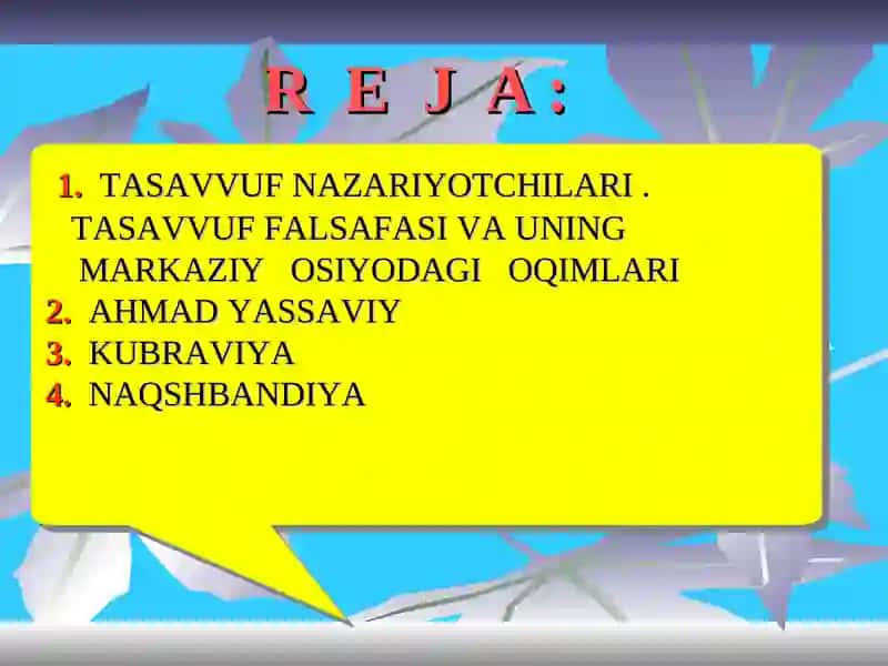 YASSAVIYA, KUBRAVIYA, NAQSHBANDIYA TARIQATLARI 2