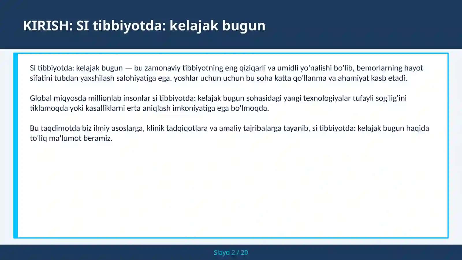 SI tibbiyotda: kelajak bugun 2